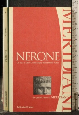 NERONE. AA.VV. Domus.