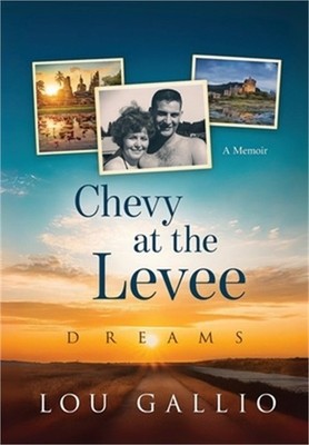 Chevy at the Levee (Hardback or Cased Book)