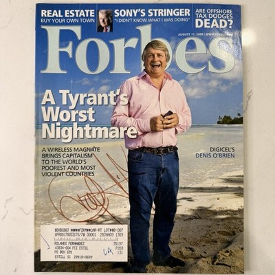 Forbes August 11 2008 A Tyrant s Worst Nightmare Denis O Brien Magazine