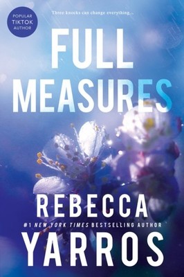 Full Measures by Rebecca Yarros PAPERBACK 9781622665372