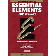 Essential Elements for Strings - Book 1 (Original Series): Teacher Manual by Gi,