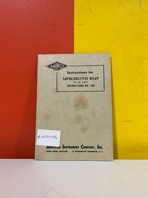 AMINCO 4-5300 SUPERSENSITIVE RELAY Instructions