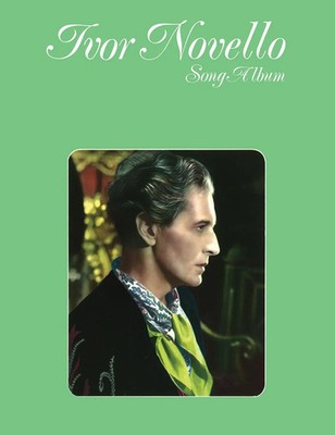 Ivor Novello Song Album | Ivor Novello | Englisch | Taschenbuch | Buch | 2007