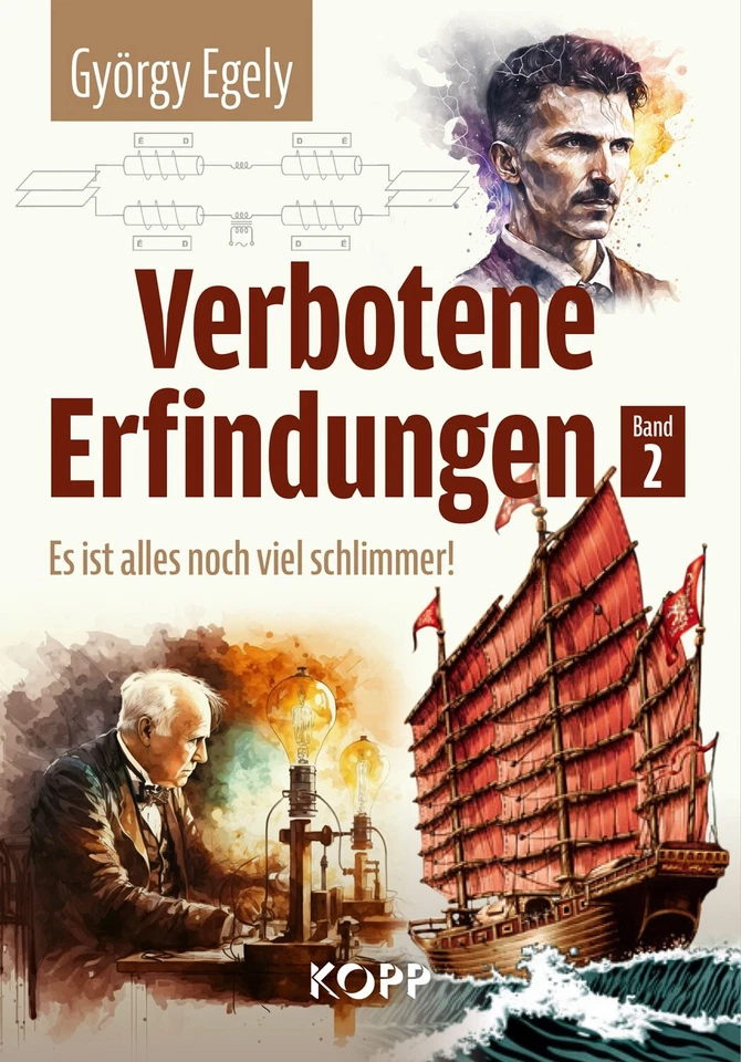 Verbotene Erfindungen Band 2 György Egely Technologie Buch Kopp Verlag 2024