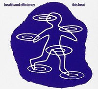 This Heat - Health And Efficiency - Cd - G4Z