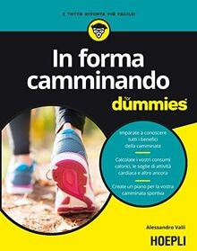 In forma camminando for dummies von Valli, Alessandro | Buch | Zustand gut