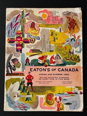  Vintage 1960 Eaton s of Canada Spring & Summer Catalog Mail Order Canadiana