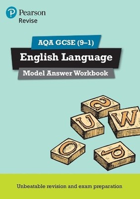 Pearson REVISE AQA GCSE English Language Model Answers Workbook -  (Taschenbuch)