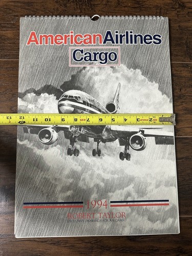 1994 American Airlines Cargo Plane Artwork By Robert Taylor Calendar-Style NM- - Picture 7 of 13