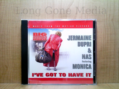 I've Got To Have It by Jermaine Dupri, Nas, Monica (CD, Promo, Single, 2000)