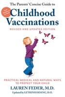 The Parents' Concise Guide To Childhood Vaccinations, Second Edition | Englisch