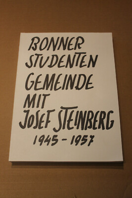 Bonner katholische Studentengemeinde mit Josef Steinberg 1945-1957