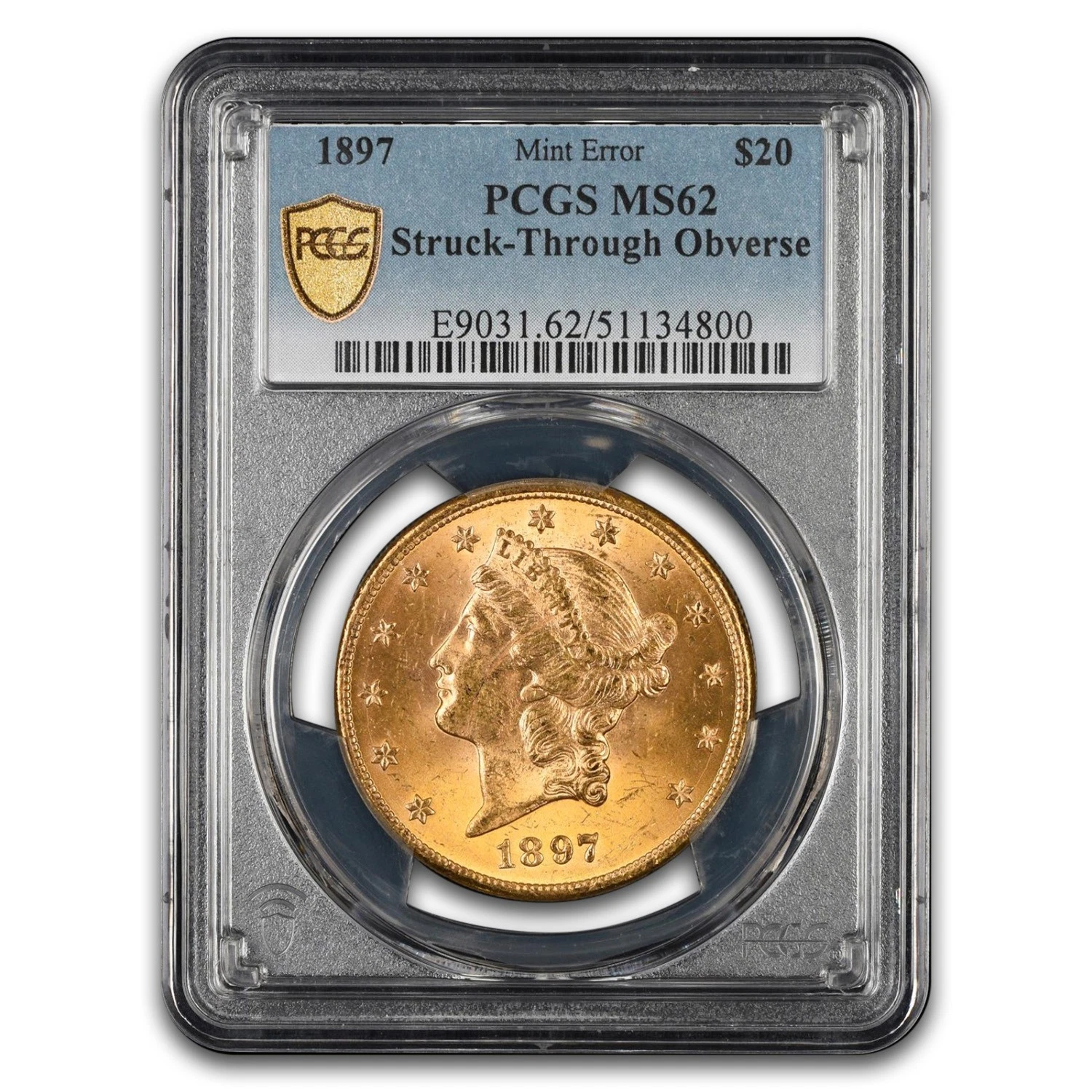 1897 $20 Liberty Gold Double Eagle MS-62 PCGS (Error Struck Thru)