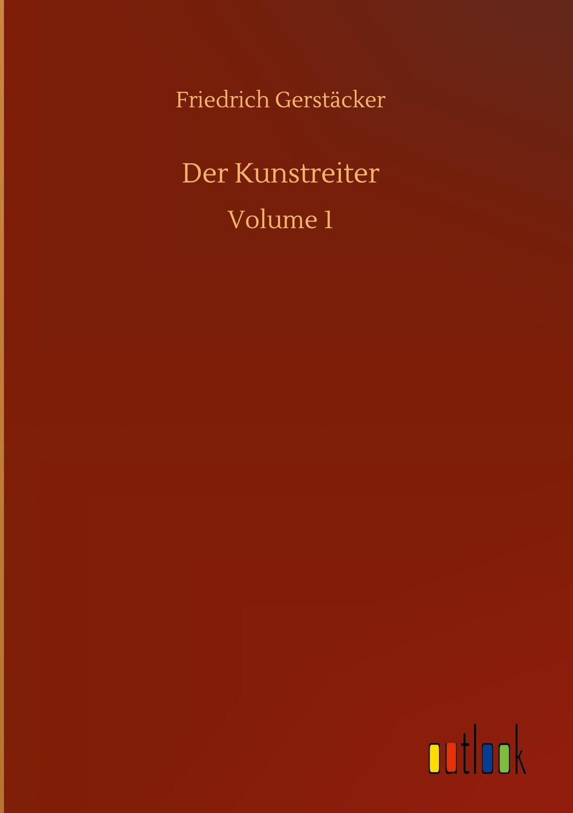 Thumbnail - Der Kunstreiter Friedrich Gerstäcker