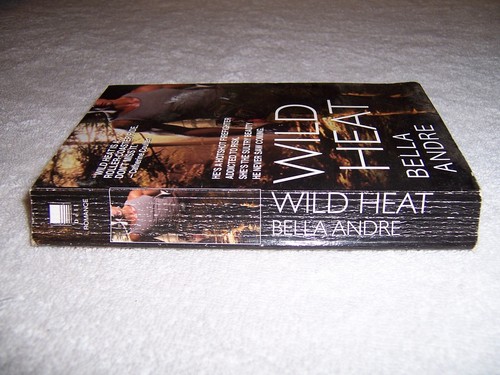 Wild Heat by Bella Andre pb - Picture 2 of 2