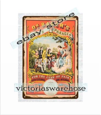 Early Dr Bakers Pain Panacea Medicine metal tin sign garage shop outdoor wall