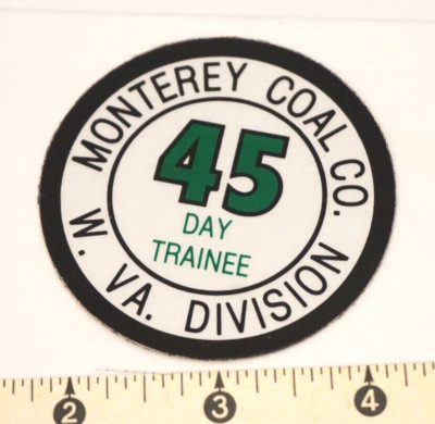 Coal Mining Sticker Monterey Coal Co WV Division 45 Day Trainee
