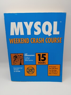 MySQL Weekend Crash Course Jay Greenspan Inc. CD-ROM Used Very Good Book Books