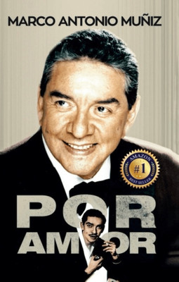 POR AMOR Marco Antonio Muñiz By MARCO ANTONIO MUÑIZ Spanish Book Brand New