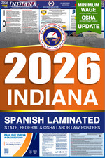 2026 Indiana IN LABOR LAW POSTER Federal  State Spanish Laminated
