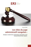Honoré Kanu | Les RôLes Du Juge Administratif Congolais : | Taschenbuch (2022)