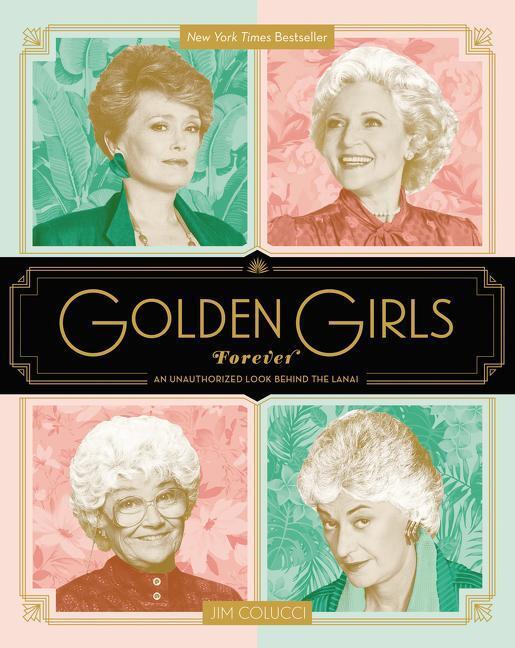 Thumbnail - Goden Girls Forever | An Unauthorized Look Behind The Lanai | Jim