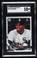 2018 Bowman Chrome Prospects Luis Robert #BCP21 SGC 10 GEM 4al