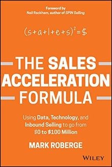 The Sales Acceleration Formula: Using Data, Technol... | Buch | Zustand sehr gut