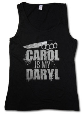 CAROL IS MY DARYL WOMEN TANK TOP The Walking Zombie Dead Knife Zombies Dixon