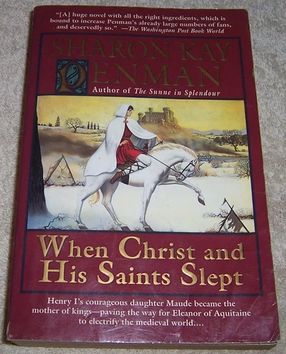 When Christ and His Saints Slept Sharon Kay Penman pb