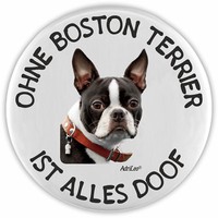 Adrileo FlaschenöFfner - Ohne Boston Terrier Ist Alles Doof - Hund Geschenkidee