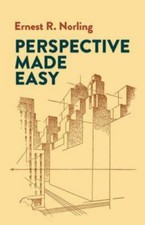 Perspective Made Easy Ernest R. Norling 