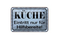 Blechschild Spruch 18X12 Cm KüChe Eintritt Nur Hilfsbereite Deko Schild