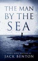 Jack Benton | The Man By The Sea | Taschenbuch | Englisch (2018)