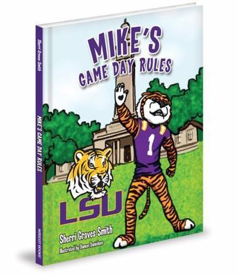 Mike's Game Day Rules - Hardcover By Sherri Graves Smith 