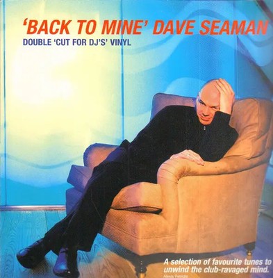 Dave Seaman Back To Mine BACK LP 2 - A1 TIM D MASTERPIECE PRM DMC 2xVinyl LP