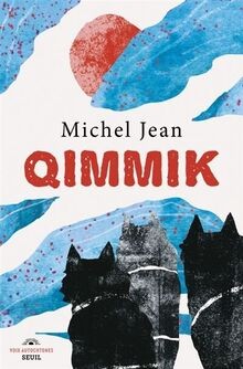 Qimmik von Jean, Michel | Buch | Zustand sehr gut