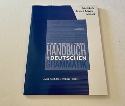 Handbuch Zur Deutschen Grammatik by Rankin, Jamie, Paperback, Students Manual