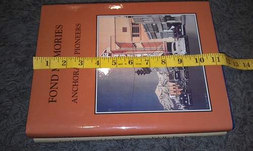 Fond Memories of Anchorage Pioneers Vol 1 & 2 HC Book Set Alaska History EUC - Picture 9 of 10