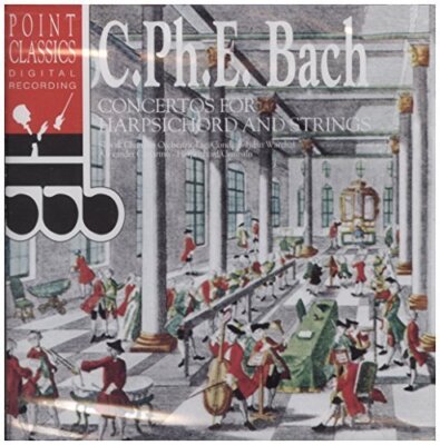 Bach, C.P.E. Concertos for harpsichord and strings, Wq. 31, 33 (Point).. [CD]