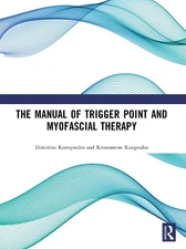 The Manual of Trigger Point and Myofascial Therapy - 9781032966373