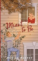 Meant To Be Monica Murphy Taschenbuch Englisch 2024 EM Publishing