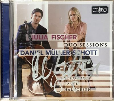 Signed by JULIA FISCHER & DANIEL MÜLLER-SCHOTT Duo Sessions Orfeo CD Signiert