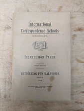 Retouching Halftones Instructions Paper Correspondence School 1916 pamphlet VTG