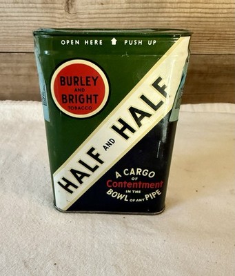 Vintage Empty Burley And Bright Half And Half Tobacco Tin With Partial Tax Stamp
