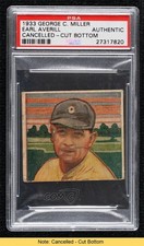 1933 George C Miller & Co R300 Earl Averill PSA Authentic HOF READ 14rq