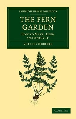 Shirley Hibberd The Fern Garden (Taschenbuch)