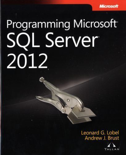 Developer Reference Ser.: Programming Microsoft SQL Server 2012 by ...