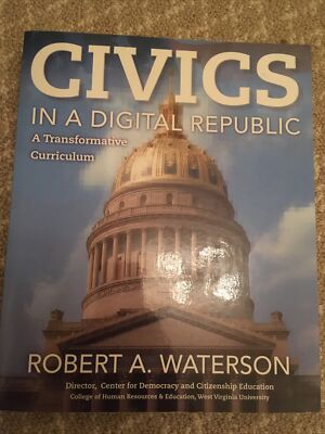 Waterson, Robert A. : Civics in a Digital Republic 235 Pages