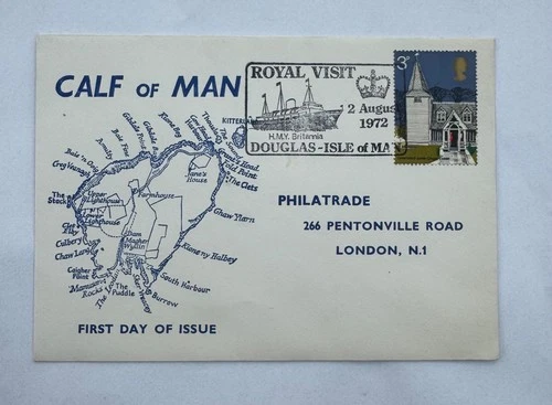 Isle of Man, Calf of Man First Day Cover Royal Visit 1972